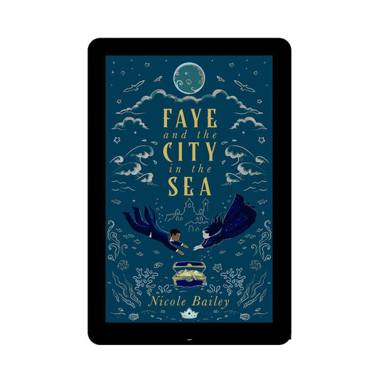 Faye and the City in the Sea